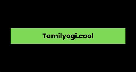 tmailyogi|www.TamilYogi.cool